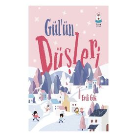 Luna Yayınları Gül'ün Düşleri