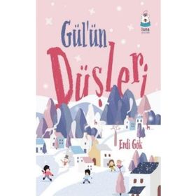 Luna Yayınları Gül'ün Düşleri