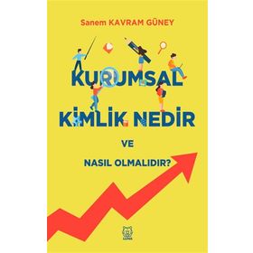 Luna Yayınları Kurumsal Kimlik Nedir ve Nasıl Olmalıdır?