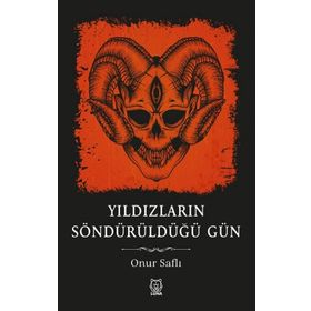 Luna Yayınları Yıldızların Söndürüldüğü Gün