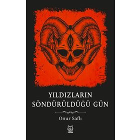 Luna Yayınları Yıldızların Söndürüldüğü Gün