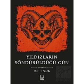 Luna Yayınları Yıldızların Söndürüldüğü Gün