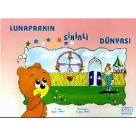 Lunaparkın Sihirli Dünyası - Ayşin Bumin