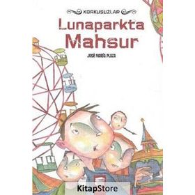 Lunaparkta Mahsur - Jose Maria Plaza