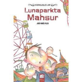 Lunaparkta Mahsur - Jose Maria Plaza