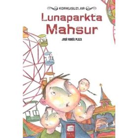 Lunaparkta Mahsur - Jose Maria Plaza