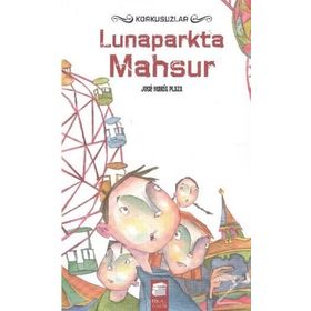 Lunaparkta Mahsur - Jose Maria Plaza