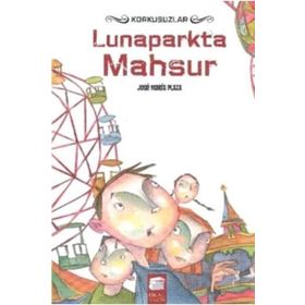 Lunaparkta Mahsur - Jose Maria Plaza