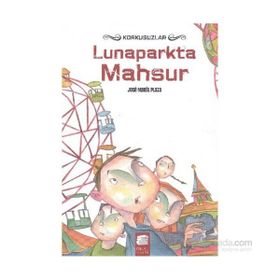 Lunaparkta Mahsur - Jose Maria Plaza