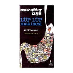 LÜP LÜP MAKİNASI - MUZAFFER İZGU