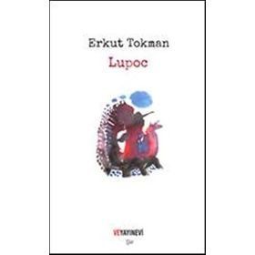 Lupoc - Erkut Tokman