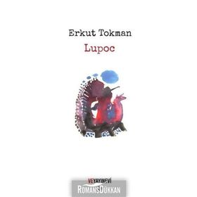Lupoc - Erkut Tokman