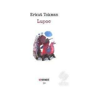 Lupoc - Erkut Tokman