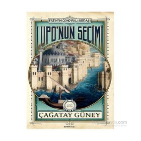 Lupo’nun Seçimi - Çağatay Güney