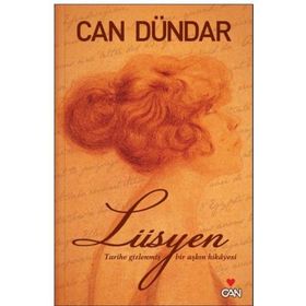 LÜSYEN - CAN DÜNDAR