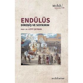 Lütfi Şeyban Endülüs: Direniş ve Soykırım