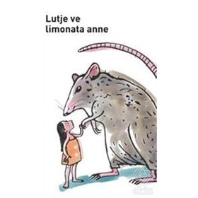 Lutje ve Limonata Anne - Ted van Lieshout