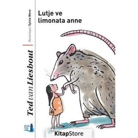 Lutje ve Limonata Anne - Ted van Lieshout
