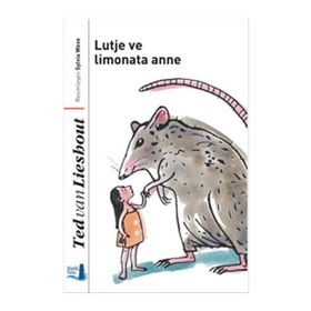 Lutje ve Limonata Anne - Ted van Lieshout