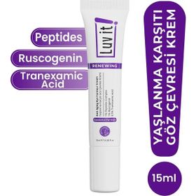 Luv It 15 ml Yaşlanma Karşıtı Göz Çevresi Kremi