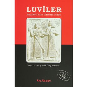 LUVILER ANADOLUNUN GIZEMLI HALKI - H. CRAIG MELCHERT