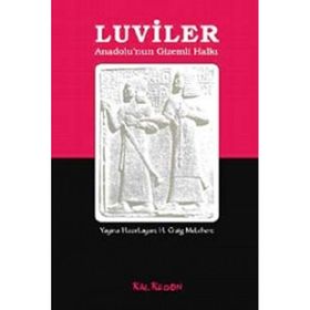 LUVILER ANADOLUNUN GIZEMLI HALKI - H. CRAIG MELCHERT