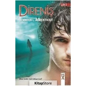 Lux 5 Direniş - Jennifer L. Armentrout