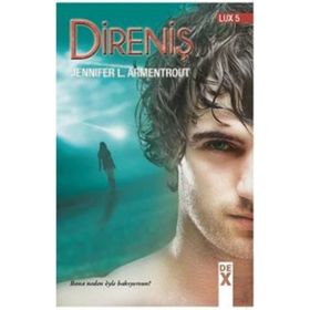 Lux 5 Direniş - Jennifer L. Armentrout