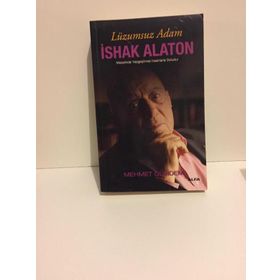 LÜZUMSUZ ADAM İSHAK ALATON MEZARLIKLAR VAZGEÇİLMEZ İNSANLARLA DOLUDUR - MEHMET GÜNDEM