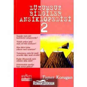 LÜZUMSUZ BILGILER ANSIKLOPEDISI 2 - TAMER KORUGAN