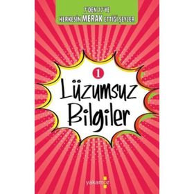 LÜZUMSUZ BILGILER - YASIN ŞEREF ASIL
