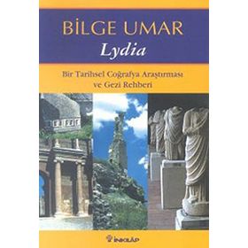 LYDIA BIR TARIHSEL COĞRAFYA ARAŞTIRMASI - BILGE UMAR
