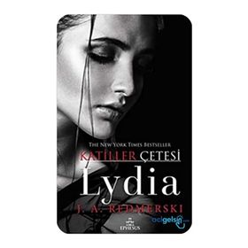 Lydia - Katiller Çetesi - Ciltli - J. A. Redmerski