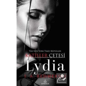 Lydia - Katiller Çetesi - Ciltli - J. A. Redmerski