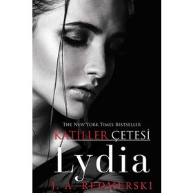 Lydia-Katiller Çetesi - J. A. Redmerski