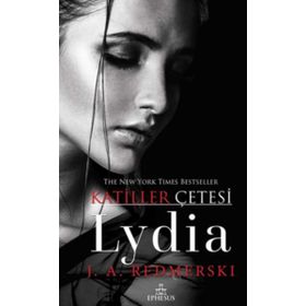 Lydia-Katiller Çetesi - J. A. Redmerski