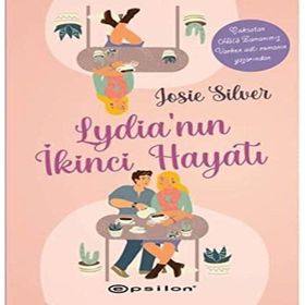 Lydia'nın İkinci Hayatı - Josie Silver