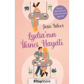 Lydia'nın İkinci Hayatı - Josie Silver