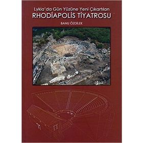 Lykia Da Gün Yüzüne Yeni Çıkartılan Rhodiapolis Ti Banu Özdülek