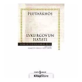 LYKURGOS'UN HAYATI - PLUTHARKOS