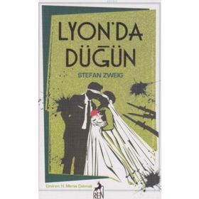 Lyon'da Düğün Ciltli Stefan Zweig