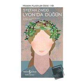 Lyon'da Düğün Ciltli Stefan Zweig