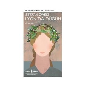 Lyon'da Düğün Ciltli Stefan Zweig