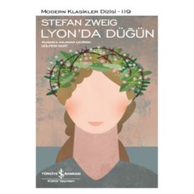 Lyon’da Düğün - Stephan Zweig