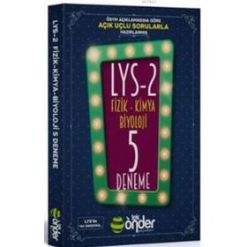 LYS 2 Fizik Kimya Biyoloji Açık Uçlu Sorularla Beşli Deneme Sınavı - Ömer Çetinkaya