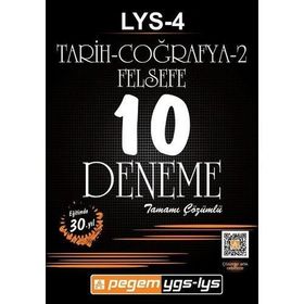 LYS - 4 Tarih - Coğrafya 2 - Felsefe Tamamı Çözümlü 10 Deneme - kollektif