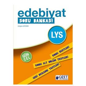 LYS EDEBIYAT SORU BANKASI - CENGIZ GÜNDOĞDU;H. SERAP ÖKTEN