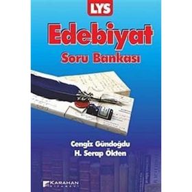 LYS EDEBIYAT SORU BANKASI - CENGIZ GÜNDOĞDU;H. SERAP ÖKTEN