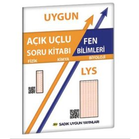 LYS Fen Bilimleri Açık Uçlu Soru Kitabı - Sadık Uygun