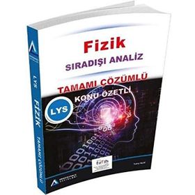 LYS FIZIK SIRADIŞI ANALIZ TAMAMI ÇÖZÜMLÜ KONU ÖZETLI - TUNCAY YILDIZ
